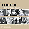 The FBI: A Centennial History, 1908-2008.