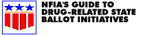 NFIA's Guide to Drug-Related State Ballot Initiatives