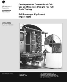 Cover of Development of Conventional Cab Car End Structure Designs for Full Scalle Testing