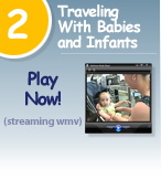 View our Traveling with Babies and Infants video