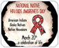 National Native (American Indian, Alaska Native, and Native Hawaiian) HIV/AIDS Awareness Day