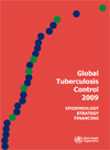 Global tuberculosis control report 2009 - book cover