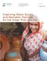 Improving Water Supply and Sanitation Services for the Urban Poor in India: Guidance Notes