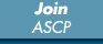 Join ASCP