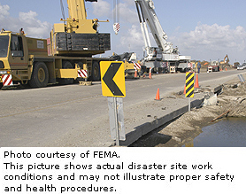  Photo courtesy of OSHA.  This picture shows actual disaster site work conditions and may not illustrate proper safety and health procedures.