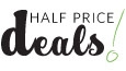 Half Price Deals