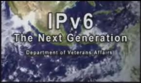 IPV6 The Next Generation - Department of Veterans Affairs