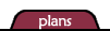 Plans