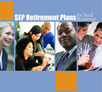 SEP Retirement Plans for Small Businesses.  To order copies call toll-free 1.866.444.EBSA.
