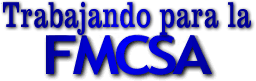 Logotipo de “Trabajando para la FMCSA”