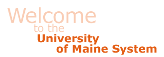 Welcome to the University of Maine System