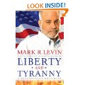 Liberty and Tyranny: A Conservative Manifesto