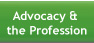 Advocacy and the Profession