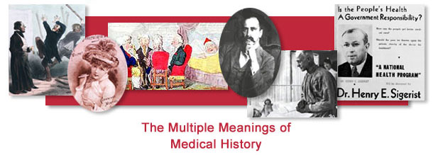 The Multiple Meanings of Medical History