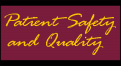 Patient Safety and Quality