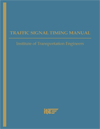 Traffic Signal Timing Manual