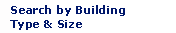 Search by Building Type and Size
