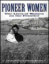 Pioneer Women by Peavy & Smith