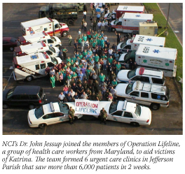 NCI's Dr. John Jessup joined the members of Operation Lifeline, a group of health care workers from Maryland, to aid victims of Katrina. The team formed 6 urgent care clinics in Jefferson Parish that saw more than 6,000 patients in 2 weeks.