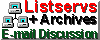 Listservs and Archives