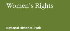 Women's Rights National Historical Park