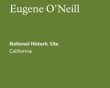 Eugene O'Neill National Historic Site