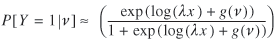 uppercase p [uppercase y is equal to 1 vertical bar lowercase v ] is asymptotic to ((exp(log(lowercase lambda lowercase x) plus lowercase g (lowercase v))) over (1 plus exp(log(lowercase lambda lowercase x) plus lowercase g(lowercase v))))