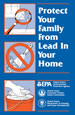 Download and print the Protect Your Family from Lead in Your Home pamphlet. (EPA National)