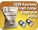 2009 Kennedy Half-Dollar Bags and Rolls