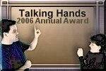 Talking Hands 2006 Annual Award logo.