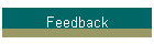 Feedback