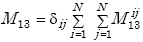 Equation E-46. Capital M subscript 13 is equal to the product of delta subscript capital I capital J multiplied by Summation from capital I is equal to 1 to Capital N of Summation from capital J is equal to 1 to Capital N of Capital Z subscript 13 superscript capital I capital J.