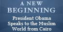 Obama Reaches Out to the Muslim World