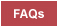 FAQs