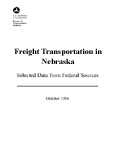 Freight Transportation in Nebraska Selected Data from Federal Sources October 1996