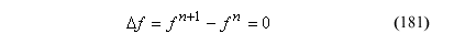 This equation reads delta yield surface function equals the difference of yield surface function superscript the sum of n plus 1 minus yield surface function superscript n which in turn equals zero.