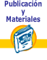 Publicación y Materiales