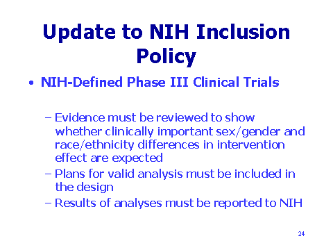 Update to NIH Inclusion Policy