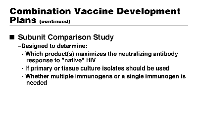 Combination Vaccine Development Plans (continued)