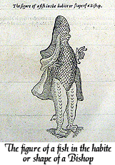 The figure of a fish in the habite or shape of Bishop from Works of Ambrose Pare translated out of Latin. London: Th. Coates and R. Young, 1634. Collection National Library of Medicine.