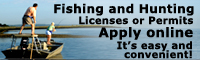 Purchase Fishing and Hunting Licenses and Permits