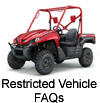 Restricted Vehicle FAQs
