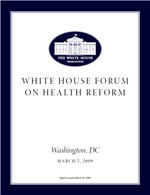 President Obama Health Reform Fourm Report