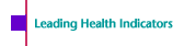 Leading Health Indicators