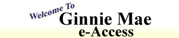 Ginnie Mae e-Access - Back to Login
