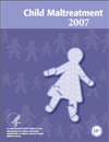 Cover of the Child Maltreatment 2007 Report