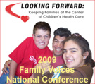 2009 Family Voices Conference