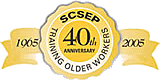 Logo that says SCSEP Training Older Workers, 40th Anniversary, 
1965 to 2005