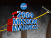 NASA's Mission Madness 2009