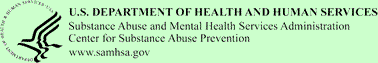 Department of Health and Human Services, Substance Abuse and Mental Health Services Administration, Center for Substance Abuse Prevention